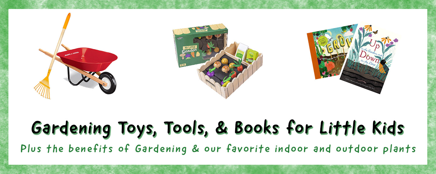 Gardening Tools Toys and Books for Kids