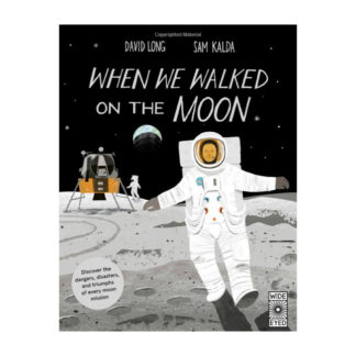 When We Walked on the Moon Book